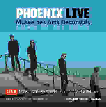 Mira aquí el streaming de Phoenix desde el Musée des Arts Décoratifs