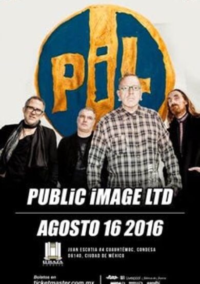 Public Image Ltd. por primera vez en México