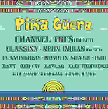 Channel Tres lidera el cartel de Piña Güera 2022