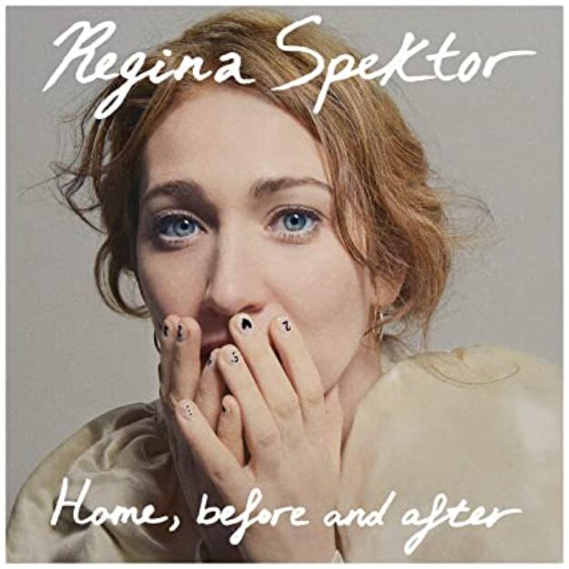 Regina Spektor — Home, before and after