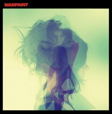 A 10 años del álbum homónimo de Warpaint
