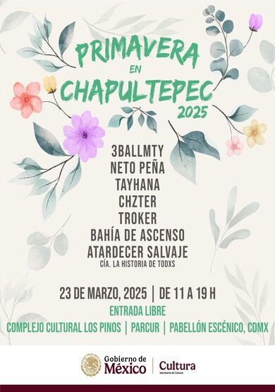 Primavera en Chapultepec 2025, un festival para todxs