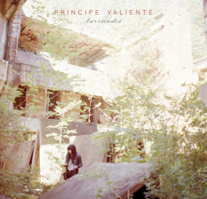 Principe Valiente — Barricades