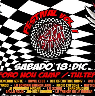 Puro Ska Mexicano en el Foro Nou Camp de Tultepec