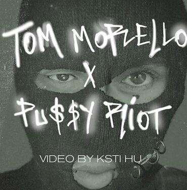 Tom Morello une fuerzas con Pussy Riot en “Weather Strike”