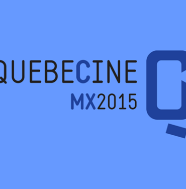 Primera edición de la muestra de cine de Quebec en México #QuebecineMX2015