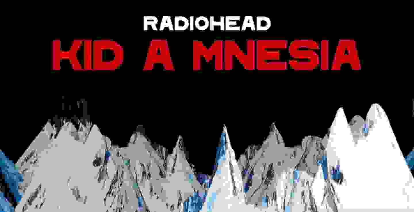 Radiohead anuncia 'KID A MNESIA' y una expo virtual