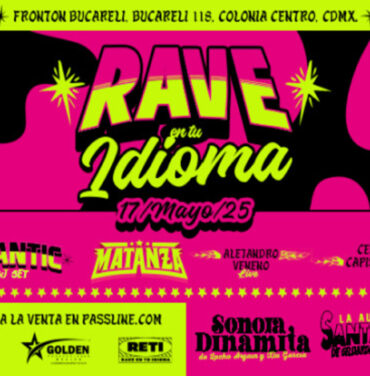 Rave En Tu Idioma 2025 te hará bailar sin parar en Frontón Bucareli