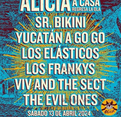 ¡Regresa la Ola! Sr. Bikini, Yucatán a Go Go y más en el Alicia