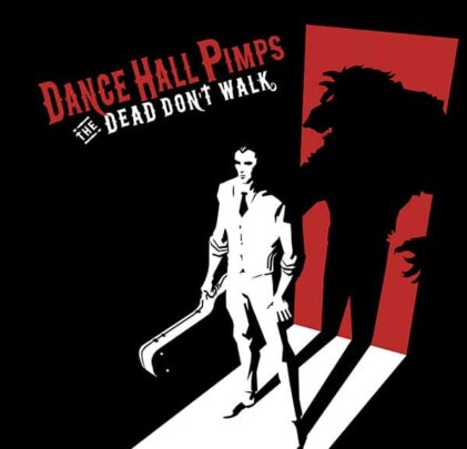 Dance Hall Pimps: Saltos musicales en el espacio y tiempo