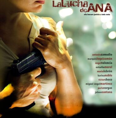 La Lucha de Ana: Una telenovela del cine