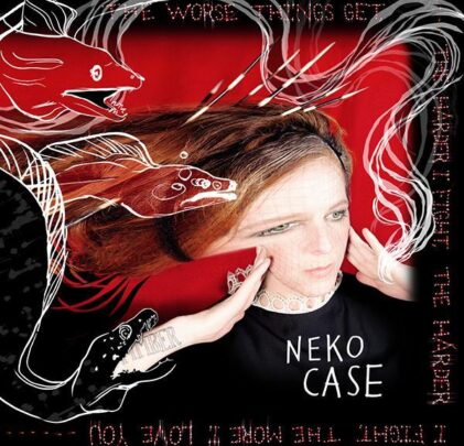 Soy un hombre: Neko Case