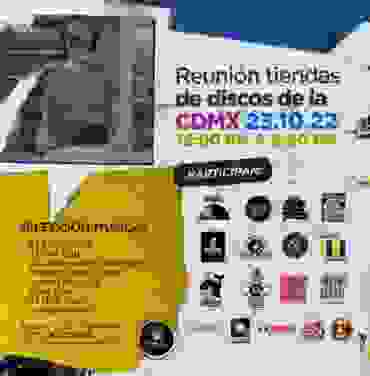 Se acerca la reunión de tiendas de discos CDMX