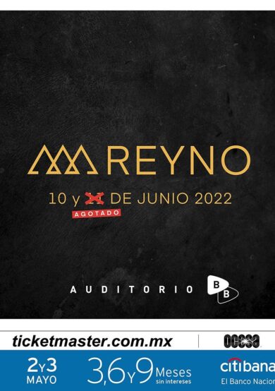 Precios y Horario: Reyno en el Auditorio BB