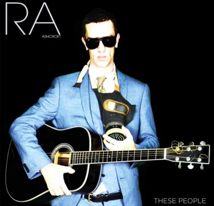 Richard Ashcroft – These People