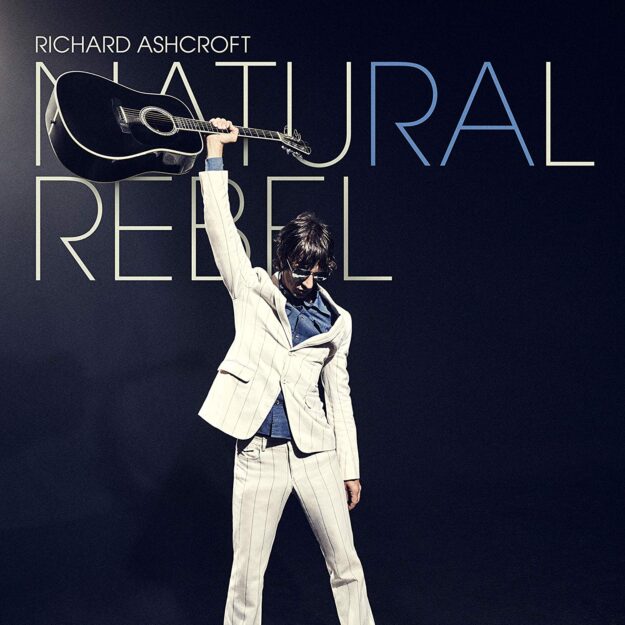 Richard Ashcroft — Natural Rebel