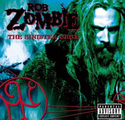 A 20 años del ‘The Sinister Urge’ de Rob Zombie