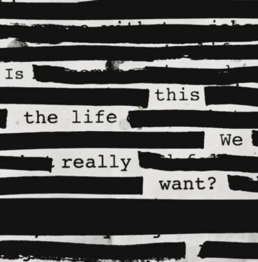 Roger Waters — Is This The Life We Really Want?