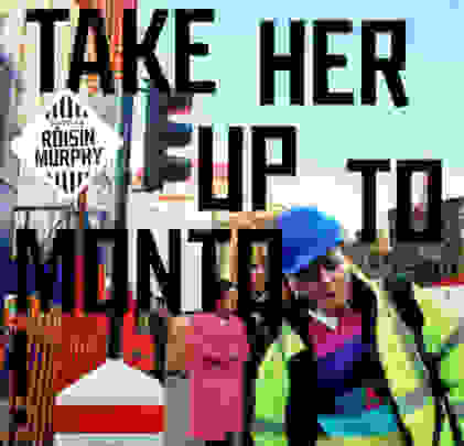 A 5 años del 'Take Her Up To Monto' de Róisín Murphy