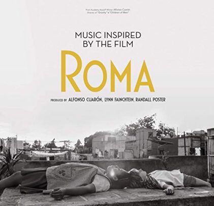 Varios Artistas — Music Inspired by the Film Roma