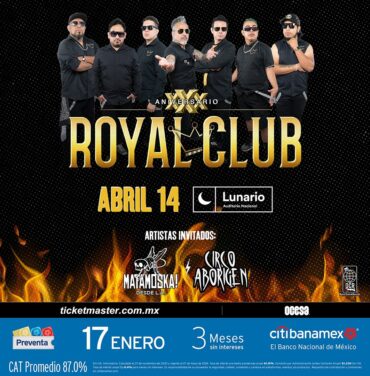 PRECIOS: Ven a festejar 30 años de Royal Club en el Lunario
