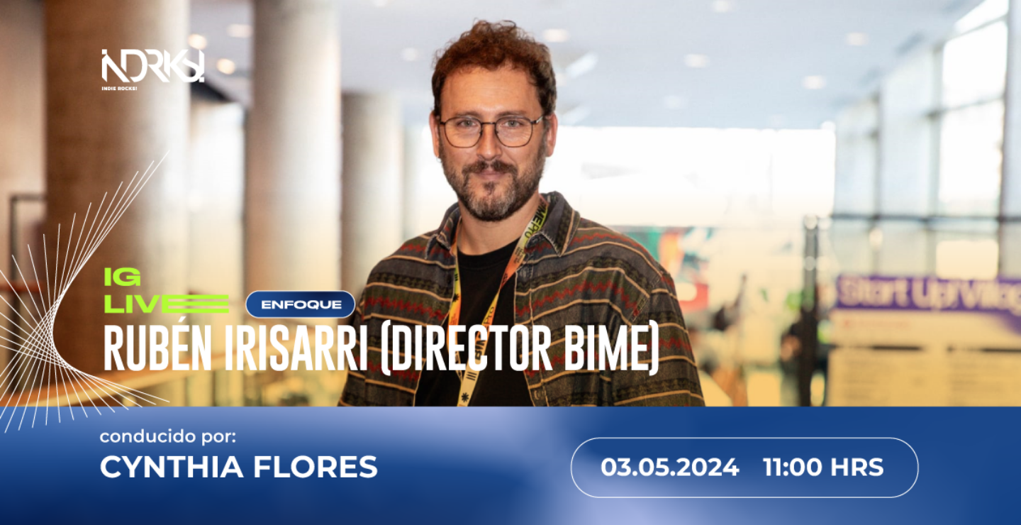 Únete al IG Live de IR! con Rubén Irisarri (Director de BIME)
