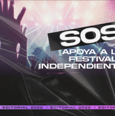 S.O.S.: Apoya a los festivales independientes