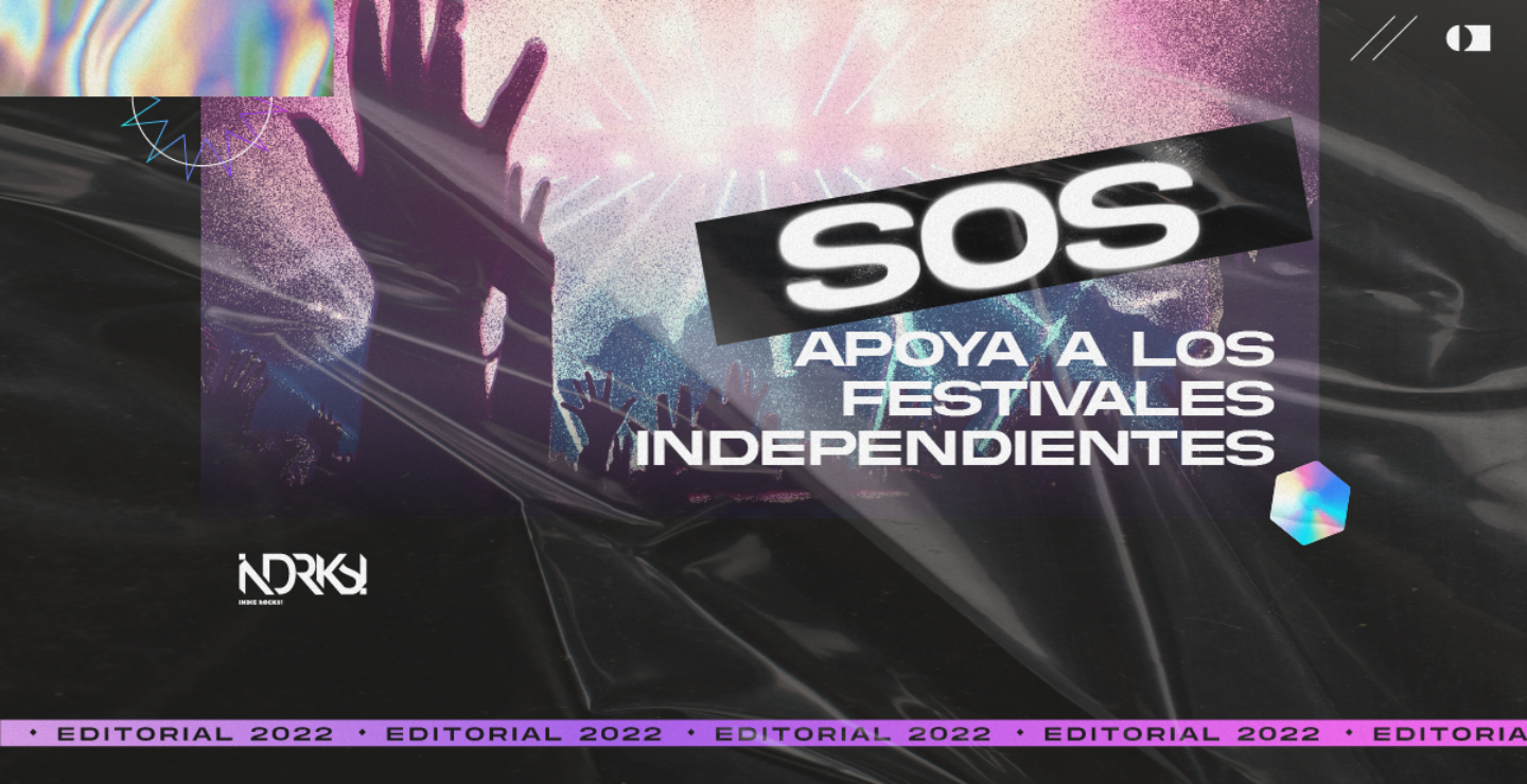 S.O.S.: Apoya a los festivales independientes
