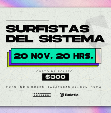 Surfistas del Sistema en el Foro Indie Rocks!
