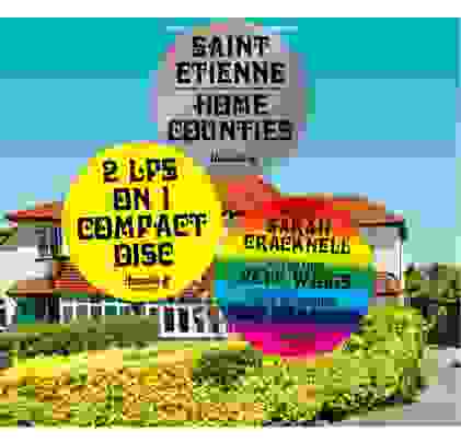 #LRReseña: Saint Etienne — Home Counties