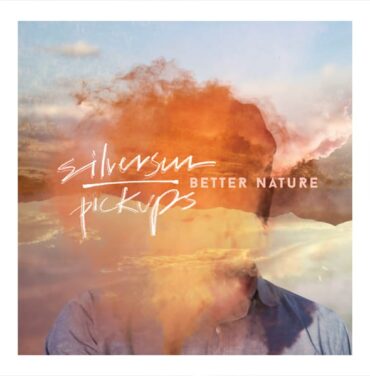 Silversun Pickups – Better Nature