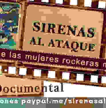 Conoce los detalles sobre el documental de rock 'Sirenas al Ataque'