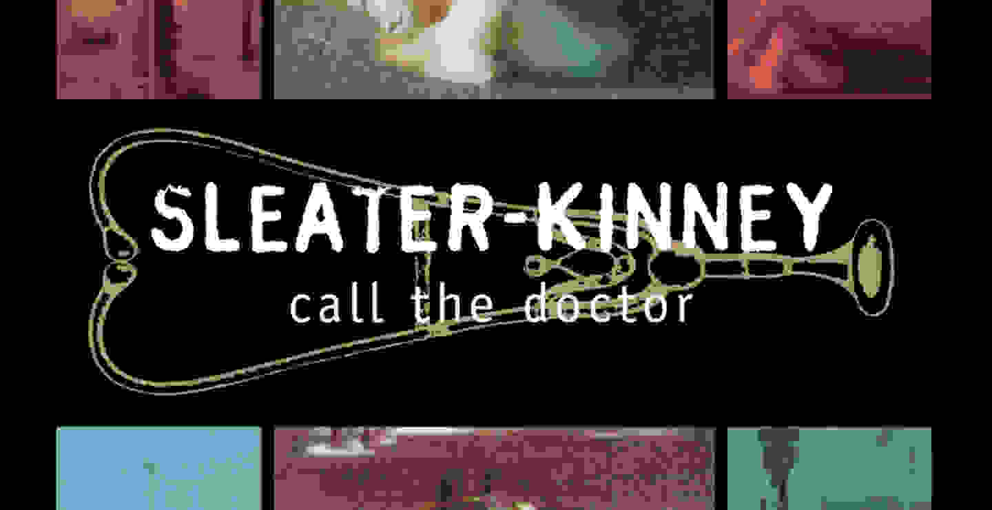 A 25 años del 'Call the Doctor' de Sleater-Kinney