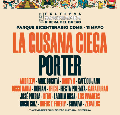 HORARIOS: Festival Sonoramex Ribera Del Duero