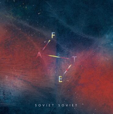 Soviet Soviet vuelve con nuevo sencillo