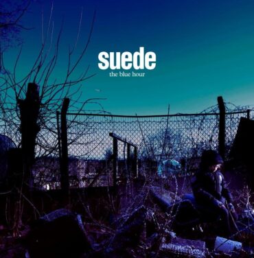 Suede — The Blue Hour