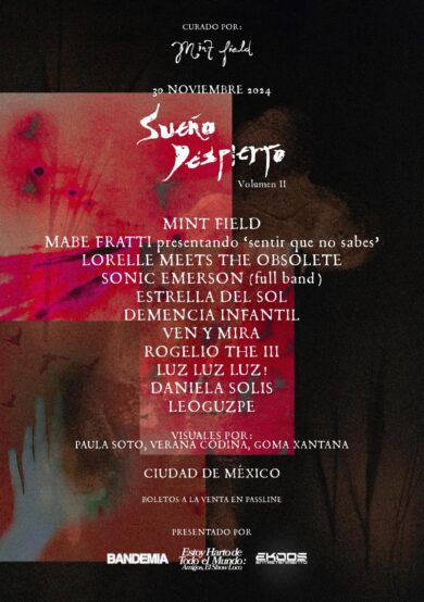 Conoce el lineup de Sueño Despierto Vol. II