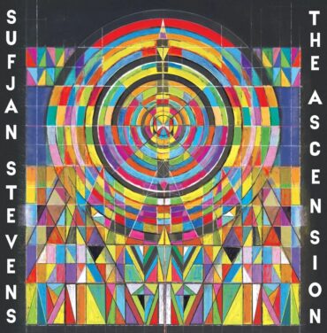 Sufjan Stevens — The Ascension
