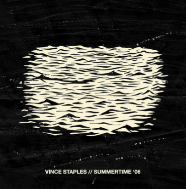 Vince Staples - 'Summertime 06'