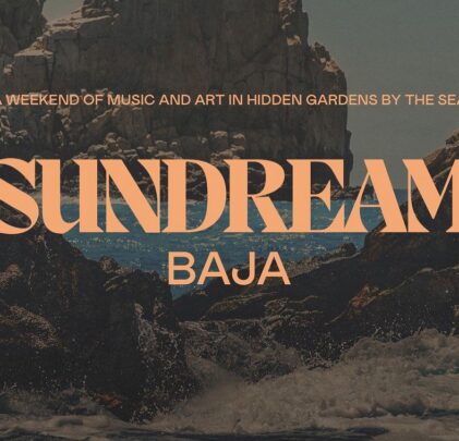 Sundream llega por primera vez a Baja California Sur