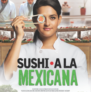 Estrena en cartelera 'Sushi a la mexicana'