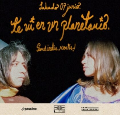 SOLD OUT: Te Vi En Un Planetario llenará de energía el Foro Indie Rocks!
