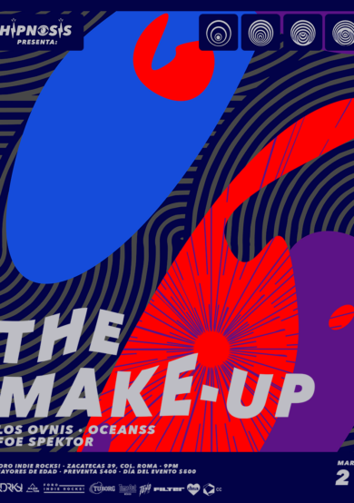 HIPNOSIS presenta: The Make-Up en la Ciudad de México