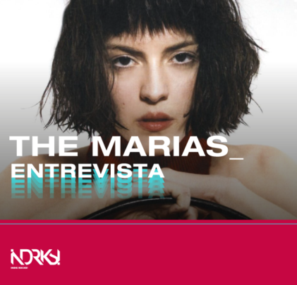 Entrevista con The Marías