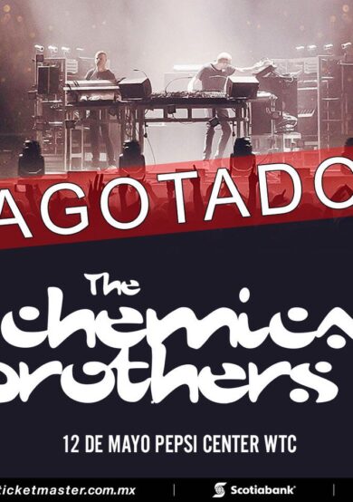 SOLD OUT: The Chemical Brothers regresa a México