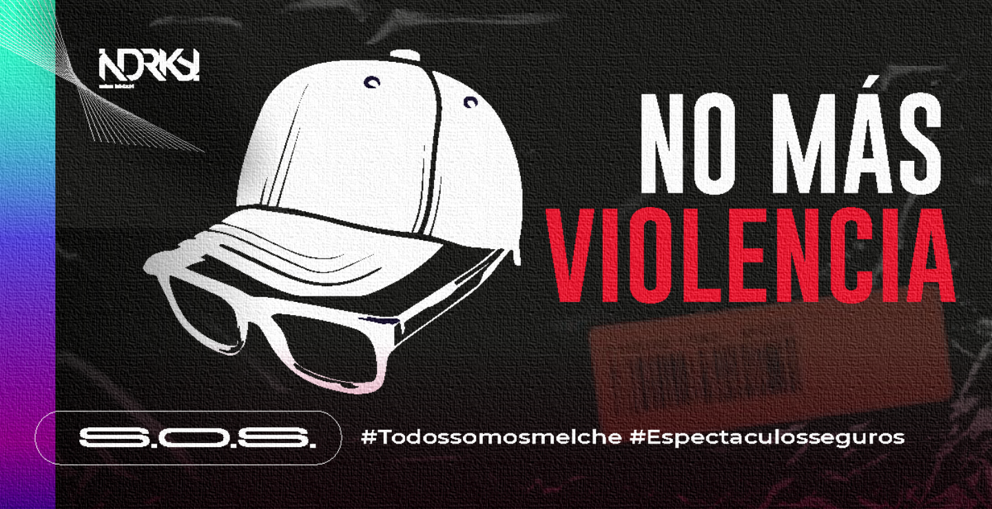 S.O.S.: No Más Violencia #TodosSomosMelche