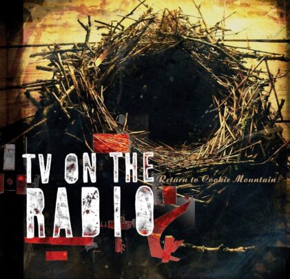 A 15 años del ‘Return to Cookie Mountain’ de TV On the Radio