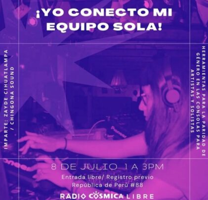 Asiste al taller ¡Yo Conecto Mi Equipo Sola!