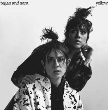Tegan and Sara anuncia álbum y comparte “Yellow”