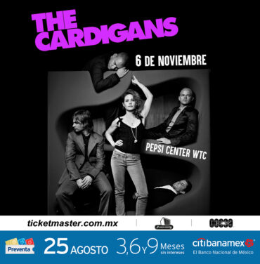 The Cardigans llegará al Pepsi Center WTC